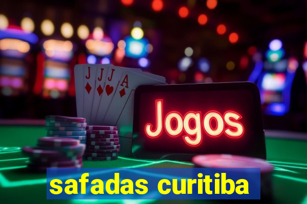 safadas curitiba